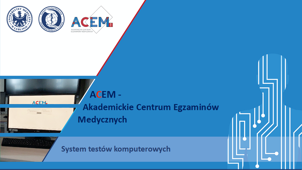 A graphic with logos of Medical University of Lublin, Center of Medical Simulation and ACEM