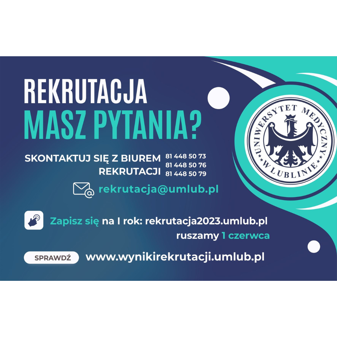 foto Rekrutacja na Uniwersytet Medyczny w Lublinie na rok akademicki 2023/2024
