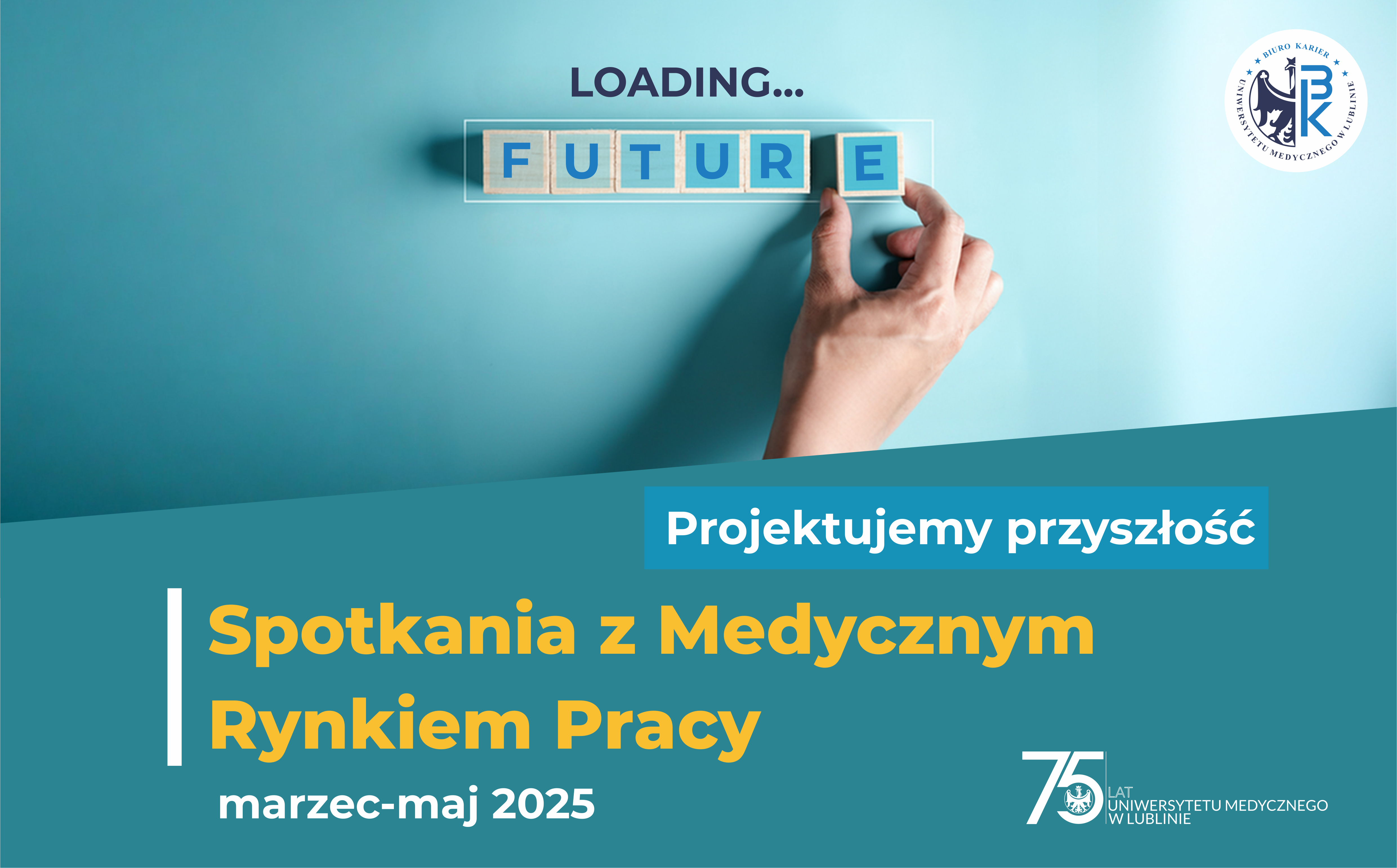 plakat informacyjny programu Spotkania z medycznym rynkiem pracy